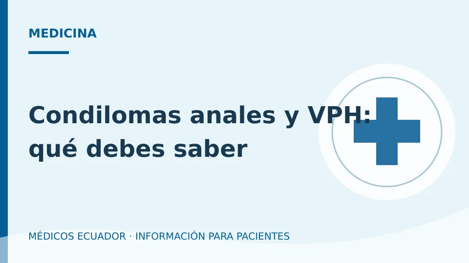 Ilustración informativa sobre Condilomas anales y VPH: qué debes saber