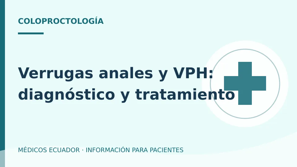 Ilustración informativa sobre Verrugas anales y VPH: diagnóstico y tratamiento