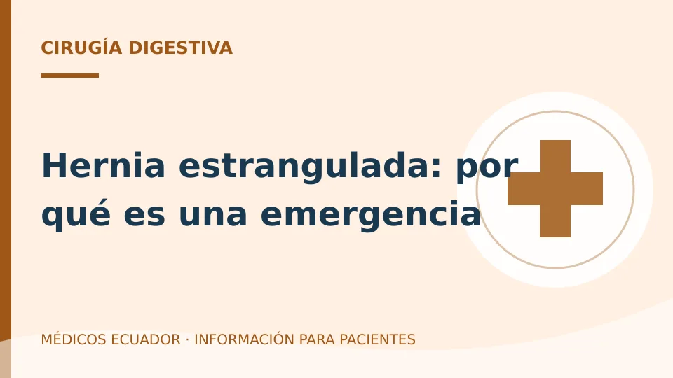 Ilustración informativa sobre Hernia estrangulada: por qué es una emergencia