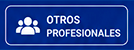 OTROS PROFESIONALES