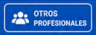 OTROS PROFESIONALES