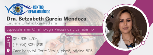 DRA BETZABETH GARCIA - OFTALMOLOGA PEDIATRA