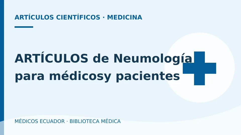 Ilustración informativa de ARTÍCULOS de Neumología para médicosy pacientes