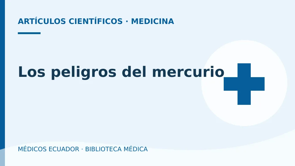 Ilustración informativa de Los peligros del mercurio