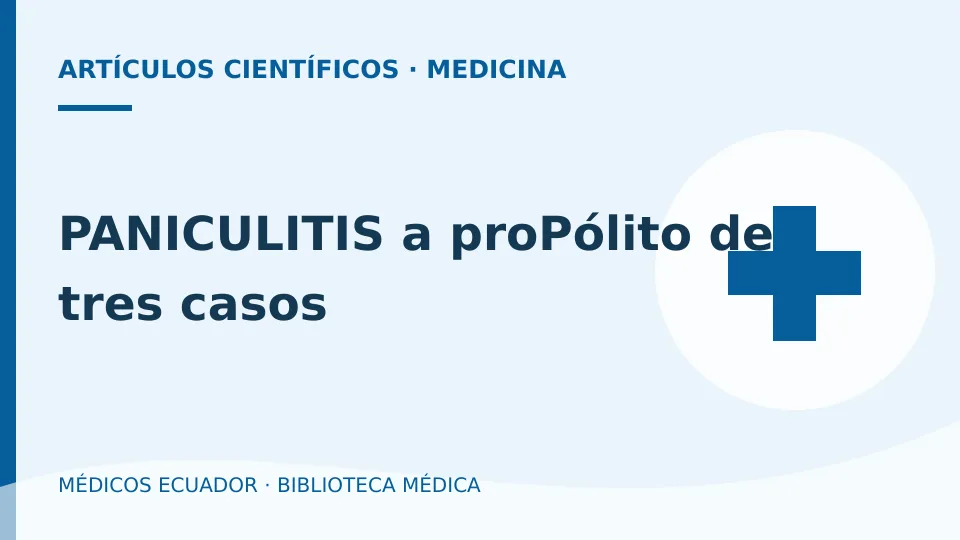 Ilustración informativa de PANICULITIS a proPólito de tres casos