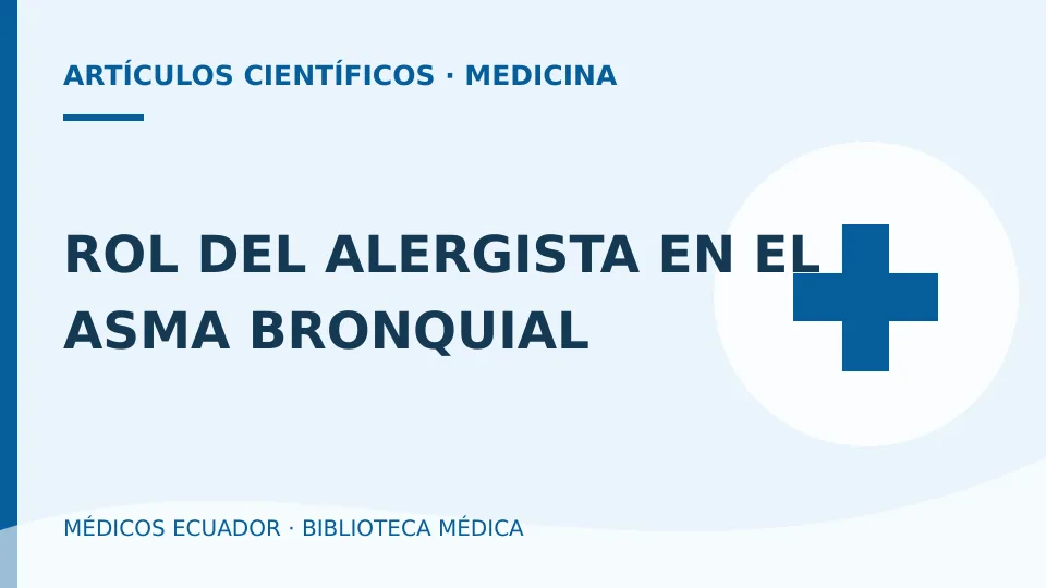 Ilustración informativa de ROL DEL ALERGISTA EN EL ASMA BRONQUIAL