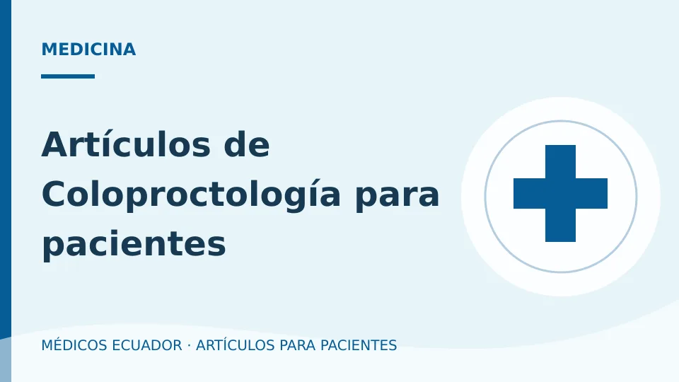 Imagen del artículo Artículos de Coloproctología para pacientes