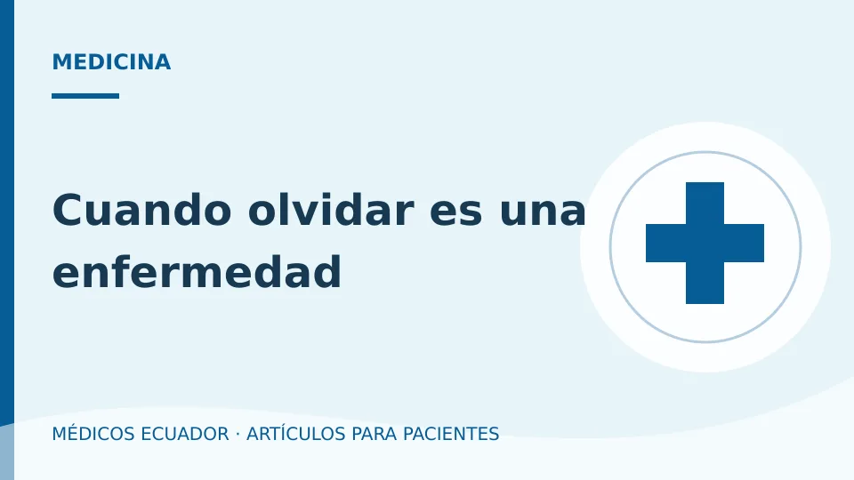 Imagen del artículo Cuando olvidar es una enfermedad