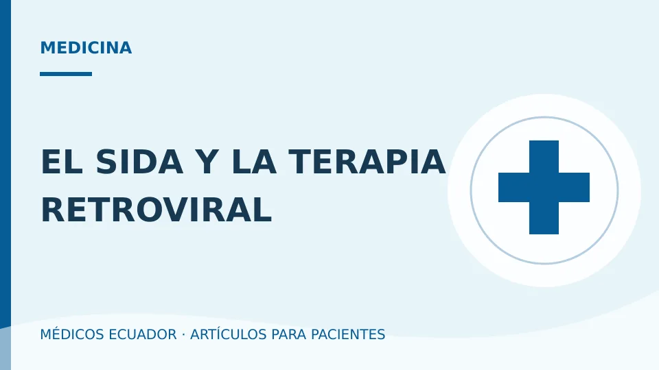 Imagen del artículo EL SIDA Y LA TERAPIA RETROVIRAL
