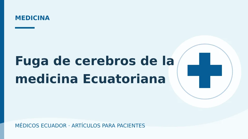 Imagen del artículo Fuga de cerebros de la medicina Ecuatoriana