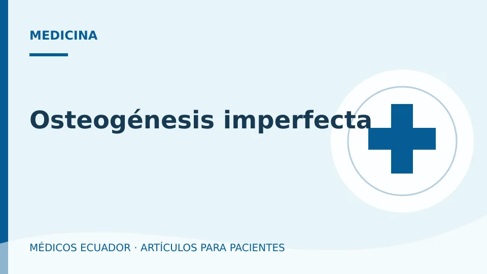 Imagen del artículo Osteogénesis imperfecta