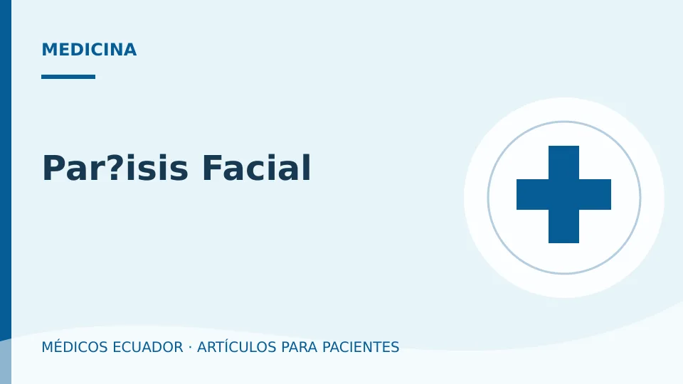 Imagen del artículo Par?isis Facial