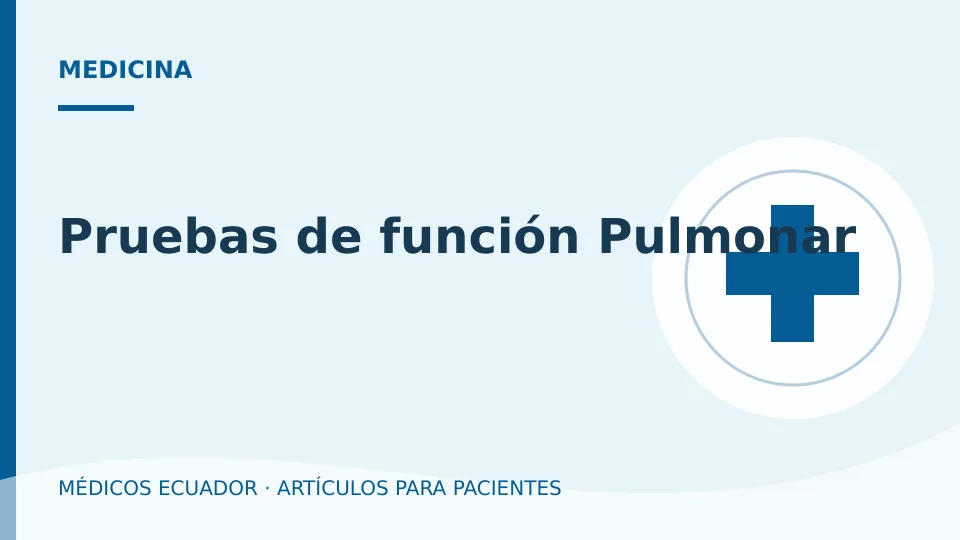 Imagen del artículo Pruebas de función Pulmonar