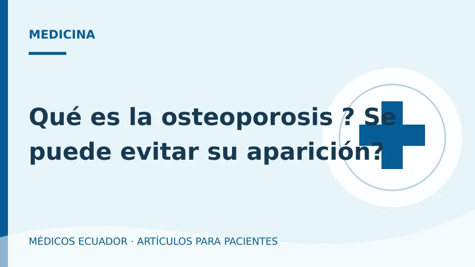 Imagen del artículo Qué es la osteoporosis ? Se puede evitar su aparición?
