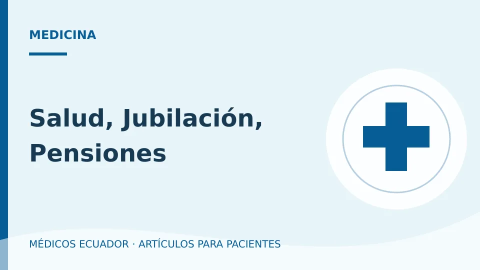 Imagen del artículo Salud, Jubilación, Pensiones
