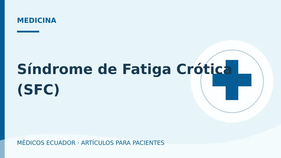 Imagen del artículo Síndrome de Fatiga Crótica (SFC)