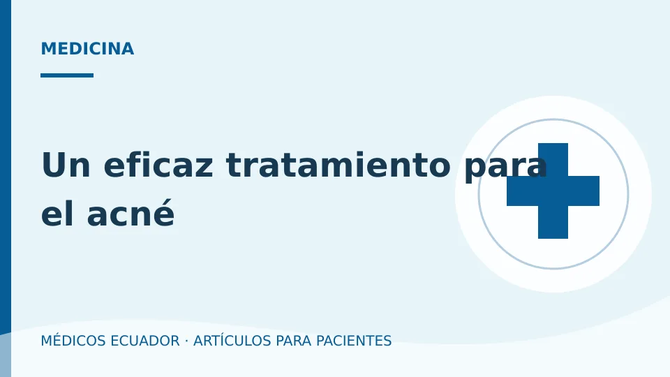 Imagen del artículo Un eficaz tratamiento para el acné