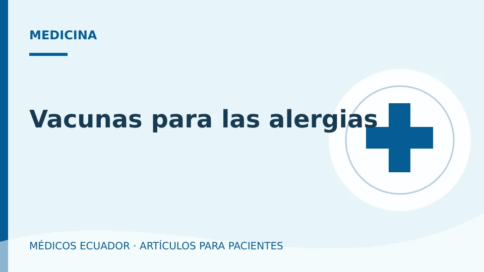Imagen del artículo Vacunas para las alergias
